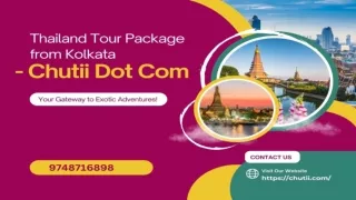 Thailand Tour Package from Kolkata - Chutii Dot Com