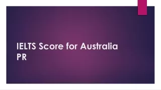 IELTS Score for Australia PR