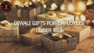 Diwali Gifts for Employees Under 500