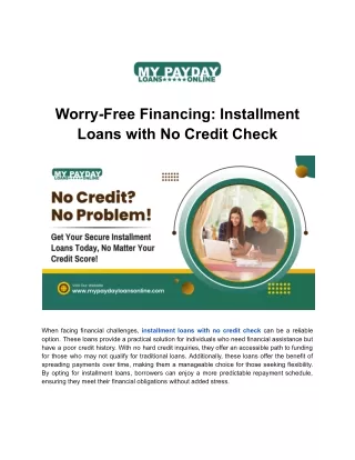 Unlock Your Financial Freedom with Installment Loans with No Credit Check