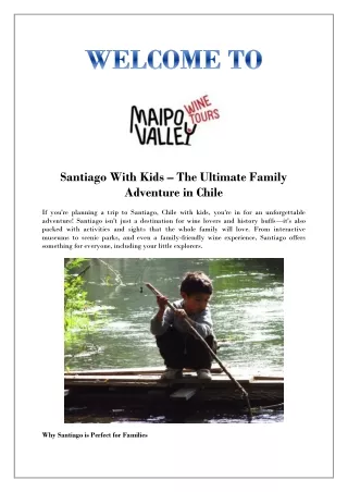 Fun Things To Do Near Santiago With Kids