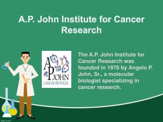 A.P. John Institute for Cancer Research