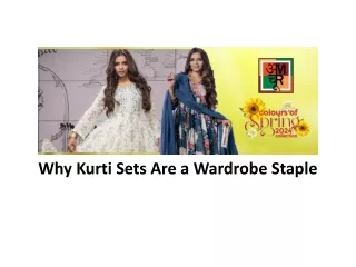 Why Kurti Sets Are a Wardrobe Staple