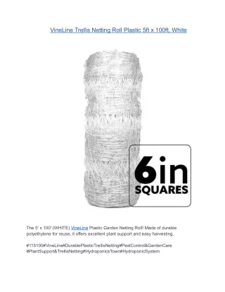 VineLine Trellis Netting Roll Plastic 5ft x 100ft, White