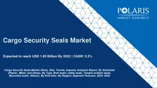 Cargo Security Seals Market