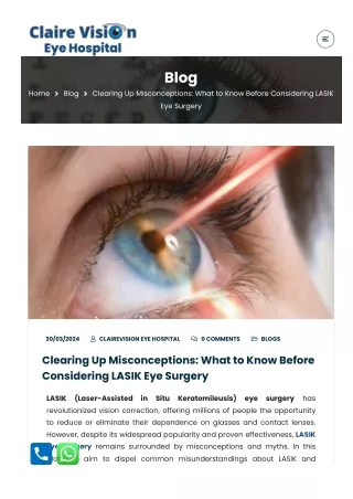 Clearing Up Misconceptions What to Know Before Considering LASIK Eye Surgery