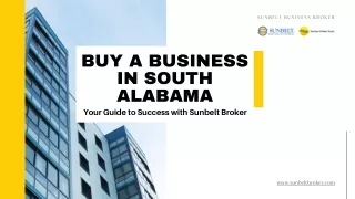 Buy a Business in South Alabama: Your Guide to Success with Sunbelt Broker