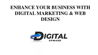 Enhance Your Business with Digital Marketing & Web Design