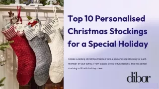 Top 10 Personalised Christmas Stockings for a Special Holiday