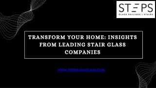 Transform Your Space with Elegant Glass Stairs | Top Stair Glass Company