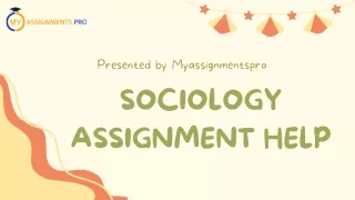 Sociology Assignment Help | Myassignmentpro