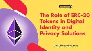 The Role of ERC-20 Tokens in Digital Identity and Privacy Solutions