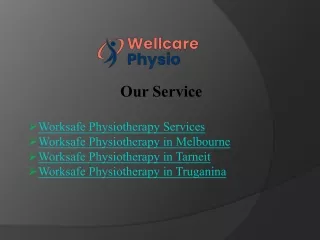 Explore Worksafe Physiotherapy Services - Wellcare Physio