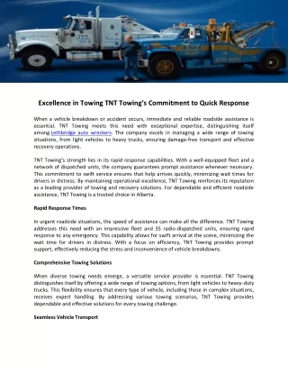 Excellence in Towing TNT Towing’s Commitment to Quick Response