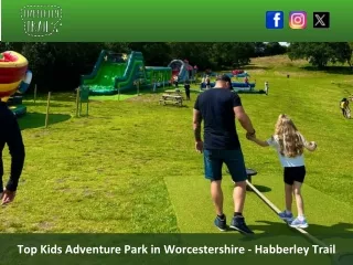 Top Kids Adventure Park in Worcestershire - Habberley Trail