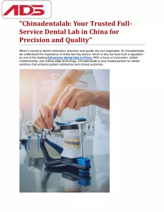 Your Trusted Full-Service Dental Lab in China