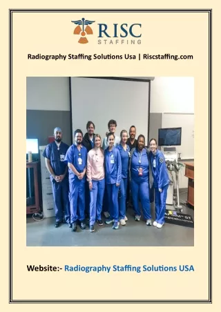 Radiography Staffing Solutions Usa | Riscstaffing.com