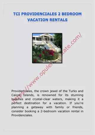 TCI PROVIDENCIALES 2 BEDROOM VACATION RENTALS