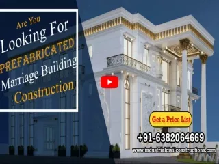 Prefabricated Marriage Building Construction In Bangalore