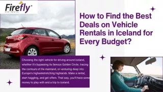 How to Find the Best Deals on Vehicle Rentals in Iceland for Every Budget?