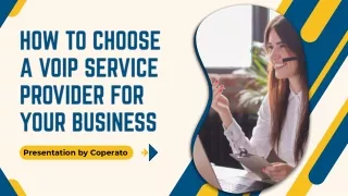 How To Choose A VoIP Service Provider For Your Business