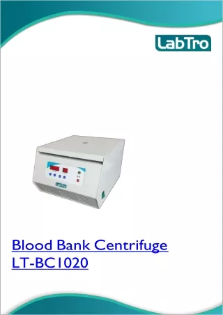 Blood Bank Centrifuge LT-BC1020
