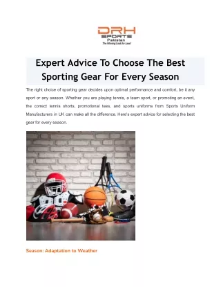 Expert Advice To Choose The Best Sporting Gear For Every Season