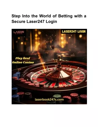 Step Into the World of Betting with a Secure Laser247 Login