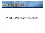 What is Pharmacogenomics?