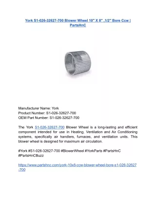 York S1-026-32627-700 Blower Wheel 10_ X 8_ ,1_2_ Bore Ccw _ PartsHnC