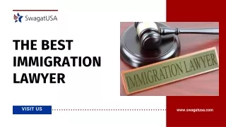 Unique Tips to Find the Best Immigration Lawyer