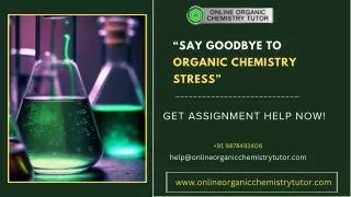 From Struggles to Success – Organic Chemistry Assignment Help You Can Trust!
