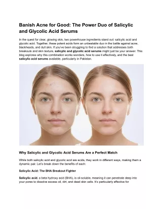The Power Duo of Salicylic and Glycolic Acid Serums