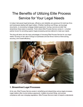 The Benefits of Utilizing Elite Process Service for Your Legal Needs