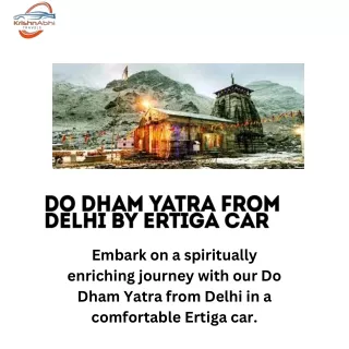 do dham yatra from delhi by ertiga car