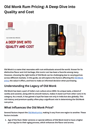 Old Monk Rum Pricing: A Deep Dive into Quality and Cost