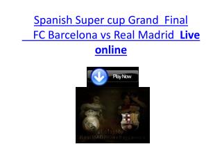 barcelona vs real madrid live soccer of super cup final 2011