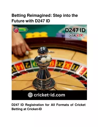 Betting Reimagined_ Step into the Future with D247 ID