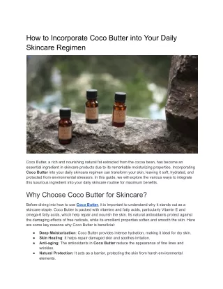 How to Incorporate Coco Butter into Your Daily Skincare Regimen