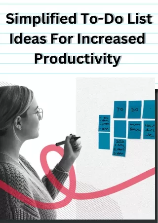 Simplified To Do List Ideas For Increased Productivity