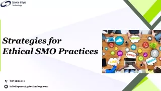 Ethical Tactics for Effective SMO