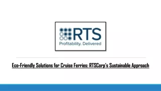 Eco-Friendly Solutions for Cruise Ferries RTSCorp's Sustainable Approach