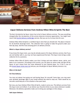 Liquor Delivery Services from Andrew Hilton Wine & Spirits The Best