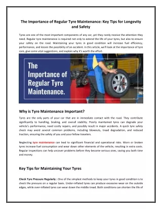 The Importance of Regular Tyre Maintenance: Key Tips for Longevity and Safety