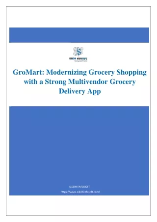 GroMart Modernizing Grocery Shopping With a Strong Multivendor Grocery Delivery App