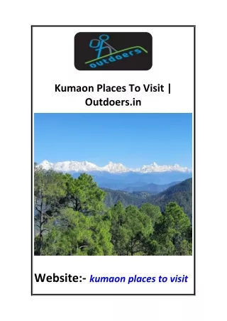 Kumaon Places To Visit  Outdoers.in