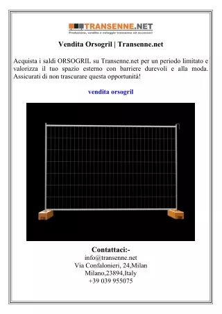Vendita Orsogril  Transenne.net