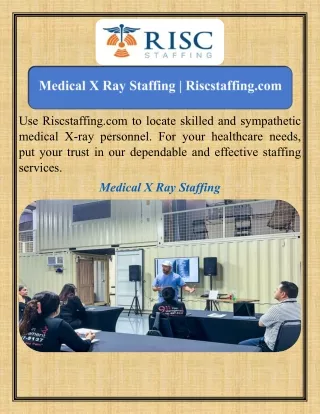 Medical X Ray Staffing   Riscstaffing.com