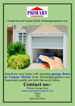 Garage Doors In Corpus Christi  Primarygaragedoor.com