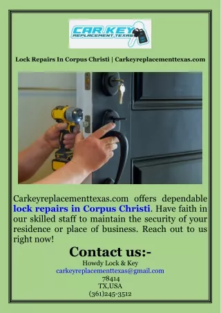 Lock Repairs In Corpus Christi  Carkeyreplacementtexas.com